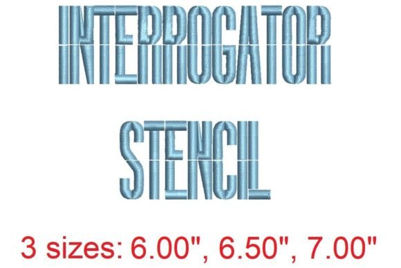 Interrogator Stencil Embroidery Font Review